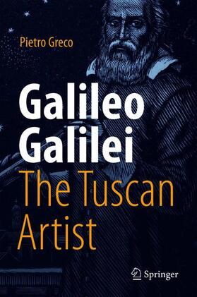 Greco |  Galileo Galilei, The Tuscan Artist | Buch |  Sack Fachmedien