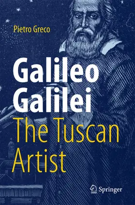 Greco |  Galileo Galilei, The Tuscan Artist | eBook | Sack Fachmedien