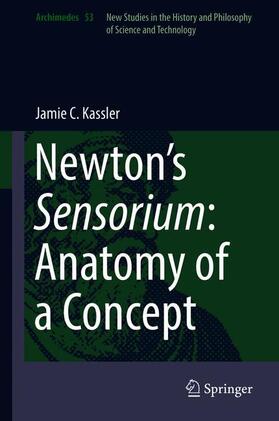 Kassler |  Newton¿s Sensorium: Anatomy of a Concept | Buch |  Sack Fachmedien