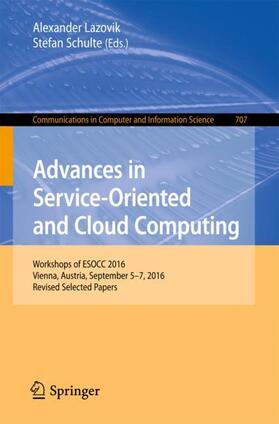 Schulte / Lazovik |  Advances in Service-Oriented and Cloud Computing | Buch |  Sack Fachmedien