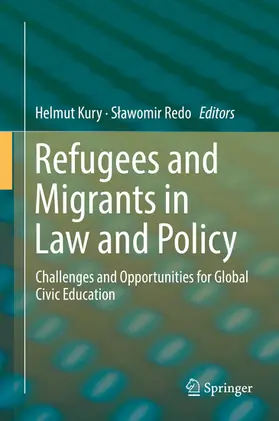 Kury / Redo | Refugees and Migrants in Law and Policy | E-Book | sack.de