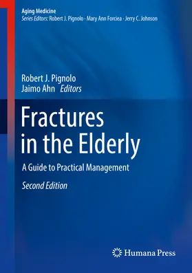 Pignolo / Ahn |  Fractures in the Elderly | eBook | Sack Fachmedien