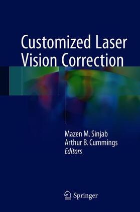 Cummings / Sinjab |  Customized Laser Vision Correction | Buch |  Sack Fachmedien