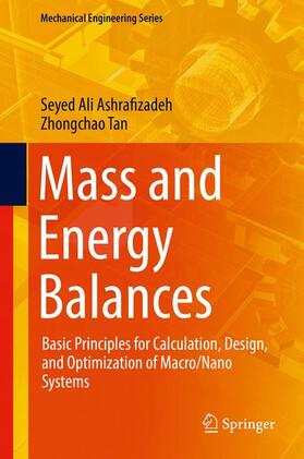 Tan / Ashrafizadeh |  Mass and Energy Balances | Buch |  Sack Fachmedien