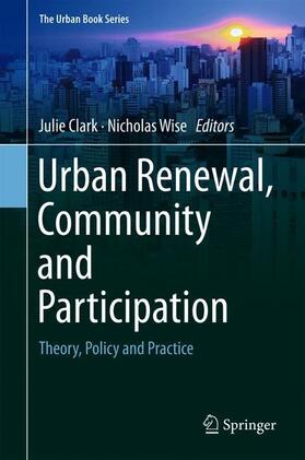 Wise / Clark |  Urban Renewal, Community and Participation | Buch |  Sack Fachmedien