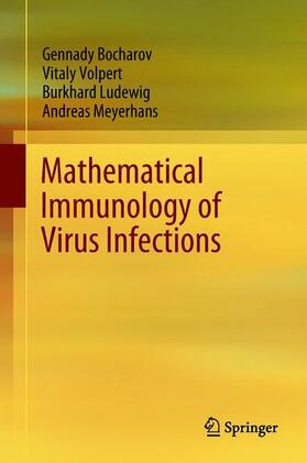Bocharov / Meyerhans / Volpert |  Mathematical Immunology of Virus Infections | Buch |  Sack Fachmedien