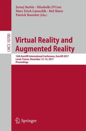 Barbic / D'Cruz / Bourdot |  Virtual Reality and Augmented Reality | Buch |  Sack Fachmedien
