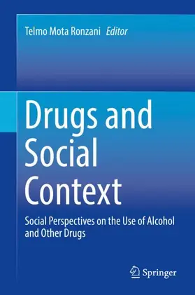 Ronzani |  Drugs and Social Context | Buch |  Sack Fachmedien