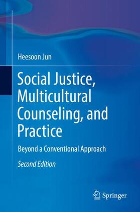 Jun |  Social Justice, Multicultural Counseling, and Practice | Buch |  Sack Fachmedien