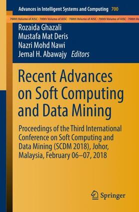 Ghazali / Abawajy / Deris |  Recent Advances on Soft Computing and Data Mining | Buch |  Sack Fachmedien
