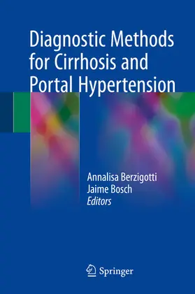 Berzigotti / Bosch | Diagnostic Methods for Cirrhosis and Portal Hypertension | E-Book | sack.de