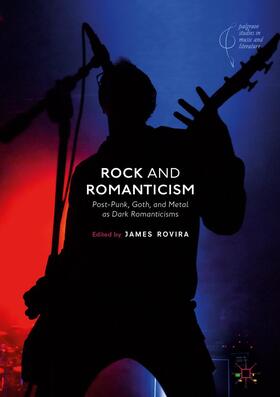 Rovira |  Rock and Romanticism | Buch |  Sack Fachmedien