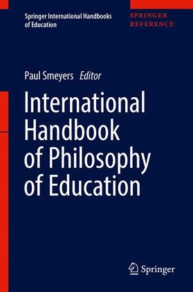 Smeyers |  International Handbook of Philosophy of Education | Buch |  Sack Fachmedien