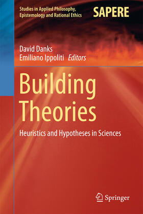 Danks / Ippoliti |  Building Theories | eBook | Sack Fachmedien