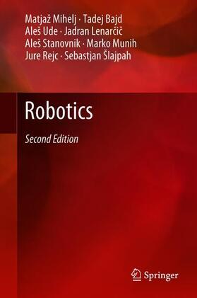 Mihelj / Bajd / Ude |  Robotics | Buch |  Sack Fachmedien