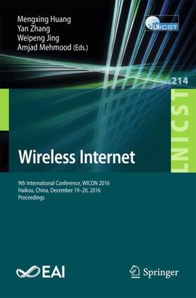 Huang / Mehmood / Zhang |  Wireless Internet | Buch |  Sack Fachmedien