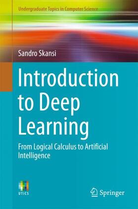 Skansi |  Introduction to Deep Learning | Buch |  Sack Fachmedien