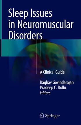 Bollu / Govindarajan |  Sleep Issues in Neuromuscular Disorders | Buch |  Sack Fachmedien