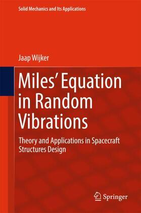 Wijker |  Miles' Equation in Random Vibrations | Buch |  Sack Fachmedien