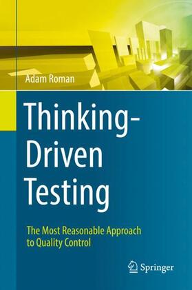 Roman |  Thinking-Driven Testing | Buch |  Sack Fachmedien