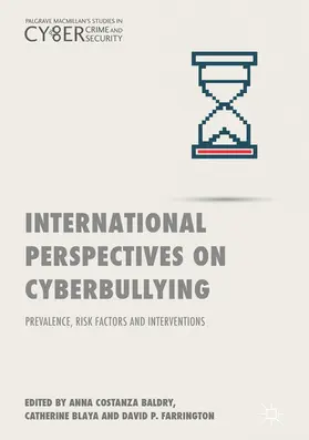 Baldry / Blaya / Farrington |  International Perspectives on Cyberbullying | eBook | Sack Fachmedien