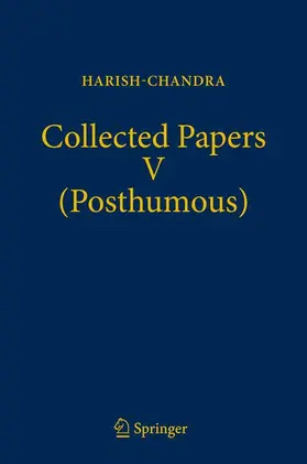 Harish-Chandra / Gangolli / Varadarajan |  Collected Papers V (Posthumous) | Buch |  Sack Fachmedien