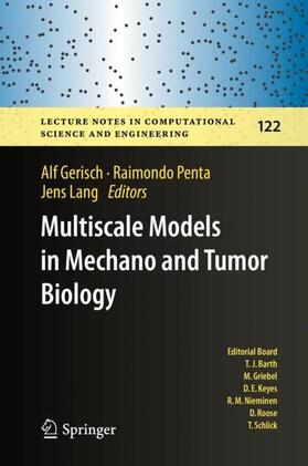 Gerisch / Lang / Penta |  Multiscale Models in Mechano and Tumor Biology | Buch |  Sack Fachmedien