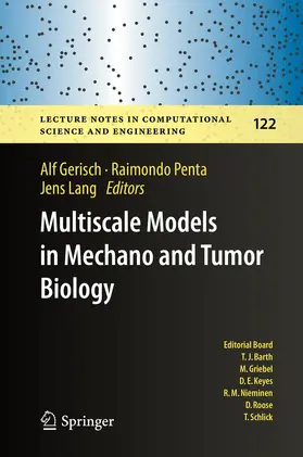 Gerisch / Penta / Lang |  Multiscale Models in Mechano and Tumor Biology | eBook | Sack Fachmedien