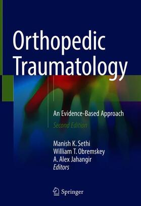 Sethi / Jahangir / Obremskey |  Orthopedic Traumatology | Buch |  Sack Fachmedien