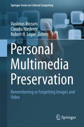 Mezaris / Logie / Niederée |  Personal Multimedia Preservation | Buch |  Sack Fachmedien