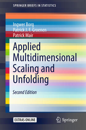Borg / Groenen / Mair |  Applied Multidimensional Scaling and Unfolding | eBook | Sack Fachmedien