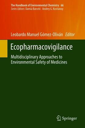 Gómez-Oliván |  Ecopharmacovigilance | Buch |  Sack Fachmedien