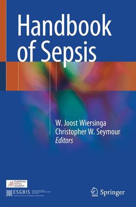 Seymour / Wiersinga |  Handbook of Sepsis | Buch |  Sack Fachmedien