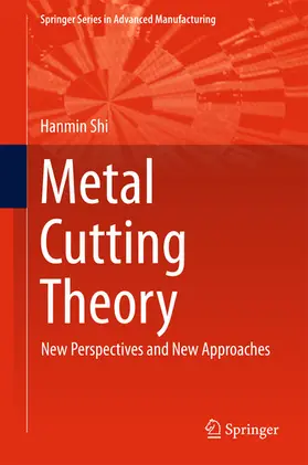 Shi |  Metal Cutting Theory | eBook | Sack Fachmedien