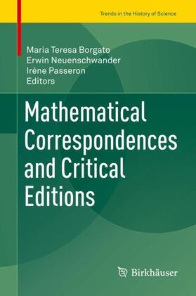 Borgato / Passeron / Neuenschwander |  Mathematical Correspondences and Critical Editions | Buch |  Sack Fachmedien