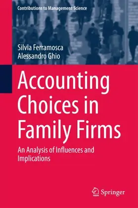 Ghio / Ferramosca |  Accounting Choices in Family Firms | Buch |  Sack Fachmedien