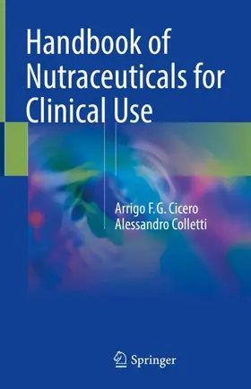 Colletti / Cicero |  Handbook of Nutraceuticals for Clinical Use | Buch |  Sack Fachmedien