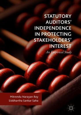 Saha / Roy |  Statutory Auditors¿ Independence in Protecting Stakeholders¿ Interest | Buch |  Sack Fachmedien