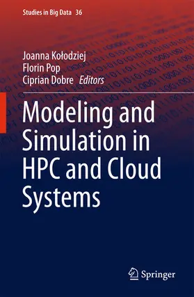 Kolodziej / Kolodziej / Pop |  Modeling and Simulation in HPC and Cloud Systems | eBook | Sack Fachmedien