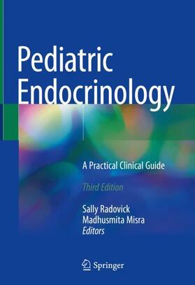 Misra / Radovick |  Pediatric Endocrinology | Buch |  Sack Fachmedien