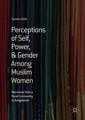 Alam |  Perceptions of Self, Power, & Gender Among Muslim Women | Buch |  Sack Fachmedien