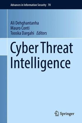 Dehghantanha / Dargahi / Conti |  Cyber Threat Intelligence | Buch |  Sack Fachmedien