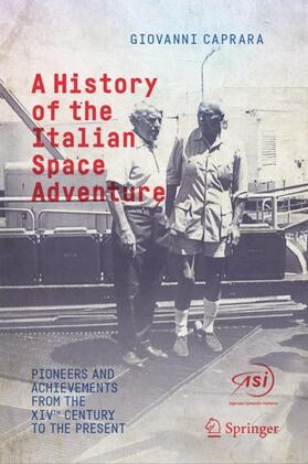 Caprara |  A History of the Italian Space Adventure | Buch |  Sack Fachmedien