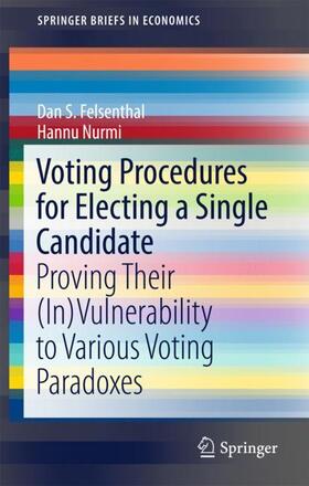 Nurmi / Felsenthal |  Voting Procedures for Electing a Single Candidate | Buch |  Sack Fachmedien