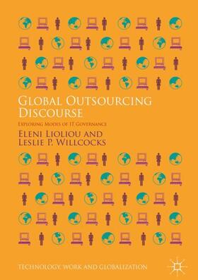 Willcocks / Lioliou |  Global Outsourcing Discourse | Buch |  Sack Fachmedien