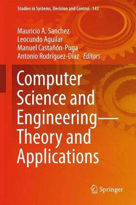 Sanchez / Rodríguez-Díaz / Aguilar |  Computer Science and Engineering¿Theory and Applications | Buch |  Sack Fachmedien