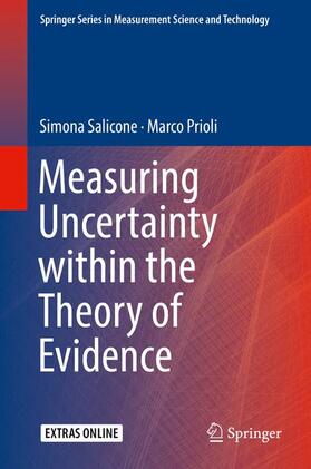 Prioli / Salicone |  Measuring Uncertainty within the Theory of Evidence | Buch |  Sack Fachmedien