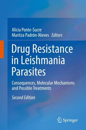 Padrón-Nieves / Ponte-Sucre |  Drug Resistance in Leishmania Parasites | Buch |  Sack Fachmedien