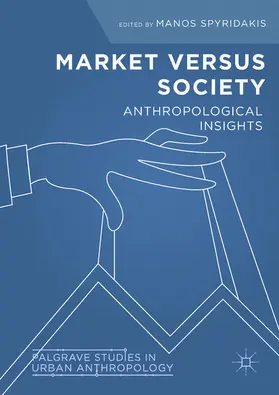 Spyridakis |  Market Versus Society | eBook | Sack Fachmedien