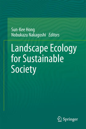 Hong / Nakagoshi |  Landscape Ecology for Sustainable Society | eBook | Sack Fachmedien